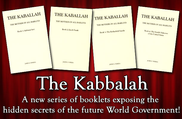 The Kaballah Series: Exposing the Hidden Secrets of the future World Government - John S. Torell