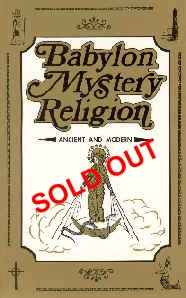 Babylong Mystery Religion - Ralph Woodrow