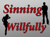 Pastor John S. Torell - sermon on SINNING WILLFULLY - Resurrection Life of Jesus Church: Carmichael, CA - Sacramento County