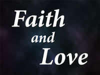 Pastor John S. Torell - sermon on FAITH AND LOVE - Resurrection Life of Jesus Church: Carmichael, CA - Sacramento County