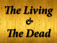 Pastor John S. Torell - sermon on THE LIVING AND THE DEAD - Resurrection Life of Jesus Church: Carmichael, CA - Sacramento County