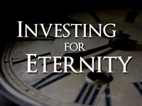 Pastor John S. Torell - sermon on INVESTING FOR ETERNITY - Resurrection Life of Jesus Church: Carmichael, CA - Sacramento County