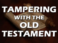 Pastor John S. Torell - sermon on TAMPERING WITH THE OLD TESTAMENT - Resurrection Life of Jesus Church: Carmichael, CA - Sacramento County