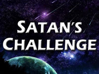 Pastor John S. Torell - sermon on SATAN'S CHALLENGE - Resurrection Life of Jesus Church: Carmichael, CA - Sacramento County