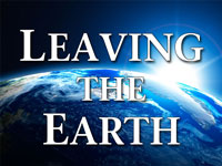 Pastor John S. Torell - sermon on LEAVING THE EARTH - Resurrection Life of Jesus Church: Carmichael, CA - Sacramento County