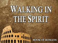 Pastor John S. Torell - sermon on WALKING IN THE SPIRIT - Resurrection Life of Jesus Church