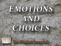 Pastor John S. Torelll - sermon on EMOTIONS & CHOICES - Resurrection Life of Jesus Church