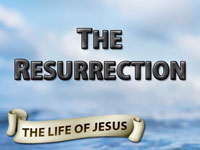 Pastor John S. Torell - sermon on THE RESURRECTION - Resurrection Life of Jesus Church