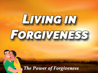 Pastor John S. Torell - sermon on LIVING IN FORGIVENESS - Resurrection Life of Jesus Church