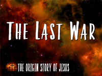 Pastor John S. Torell - sermon on THE LAST WAR - Resurrection Life of Jesus Church