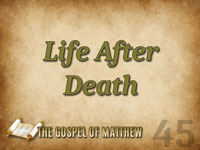 Pastor John S. Torell - sermon on LIFE AFTER DEATH - Resurrection Life of Jesus Church
